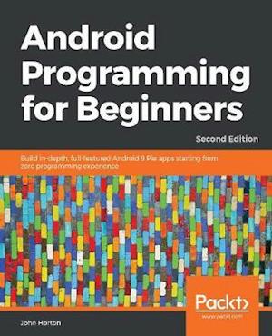 Android Programming for Beginners