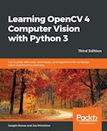 Learning OpenCV 4 Computer Vision with Python 