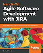 Hands-On Agile Software Development with JIRA