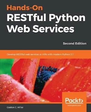 Hands-On RESTful Python Web Services