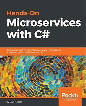 Hands-On Microservices with C#