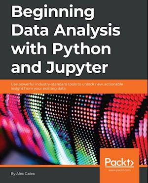 Beginning Data Science with Python and Jupyter