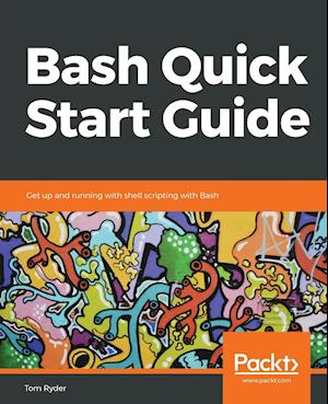 Bash Quick Start Guide