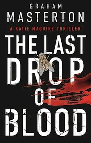 The Last Drop of Blood