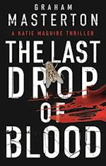 The Last Drop of Blood