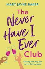 Never Have I Ever Club