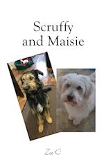 Scruffy and Maisie