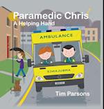 Paramedic Chris: A Helping Hand 