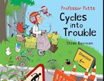 Professor Potts Cycles Into Trouble