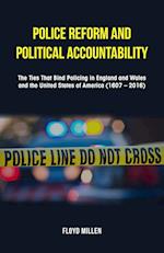 Police Reform and Political Accountability
