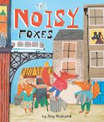 Noisy Foxes