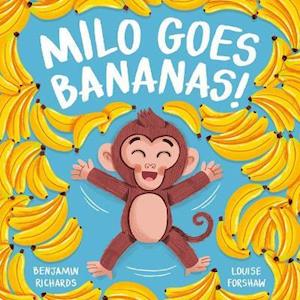 Milo Goes Bananas