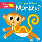 Can You Tickle a Monkey?