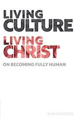 Living Culture, Living Christ