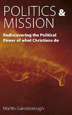 Politics & Mission