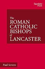 Roman Catholic Bishops of Lancaster