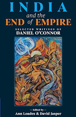 India and the End of Empire