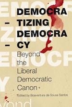 Democratizing Democracy