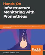 Hands-On Infrastructure Monitoring with Prometheus