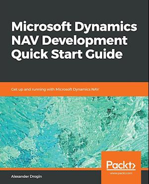 Microsoft Dynamics NAV Development Quick Start Guide