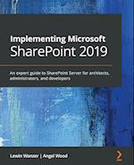 Implementing Microsoft SharePoint 2019
