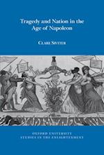 Tragedy and Nation in the Age of Napoleon