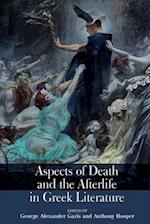 Aspects of Death and the Afterlife in Greek Literature