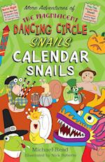 The Magnificent Dancing Circle Snails. Calendar Snails!