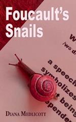Foucault's Snails 