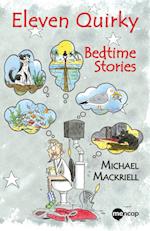 Eleven Quirky Bedtime Stories 