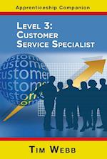 Level 3 Customer Service Specialist 