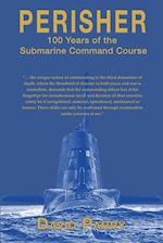 Perisher: 100 Years of the Submarine Command Course 