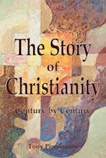 The Story of Christianity