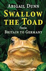 Swallow the Toad