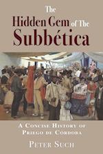 The Hidden Gem of The Subbética