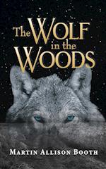 The Wolf In the Woods