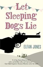 Let Sleeping Dogs Lie