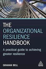 The Organizational Resilience Handbook