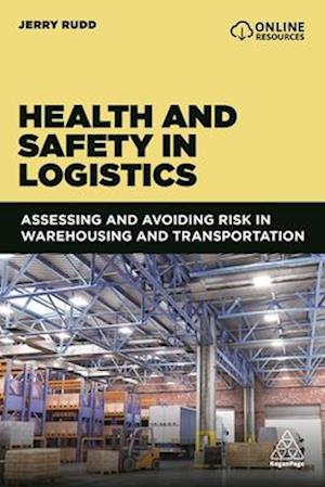 Health and Safety in Logistics