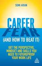 Career Fear (and how to beat it)