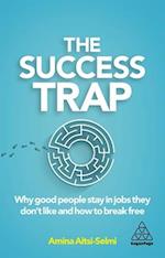 The Success Trap