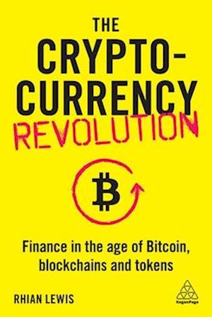 The Cryptocurrency Revolution