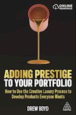 Adding Prestige to Your Portfolio