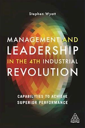 Management and Leadership in the 4th Industrial Revolution