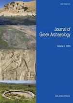 Journal of Greek Archaeology Volume 3 2018