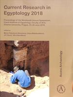 Current Research in Egyptology 2018