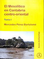 El Mesolitico en Cantabria centro-oriental