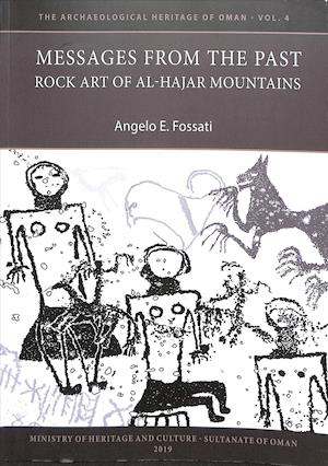 Messages from the Past: Rock Art of Al-Hajar Mountains