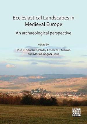 Ecclesiastical Landscapes in Medieval Europe