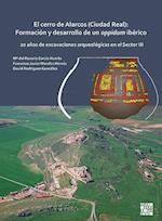 El cerro de Alarcos (Ciudad Real): Formación y desarrollo de un oppidum ibérico